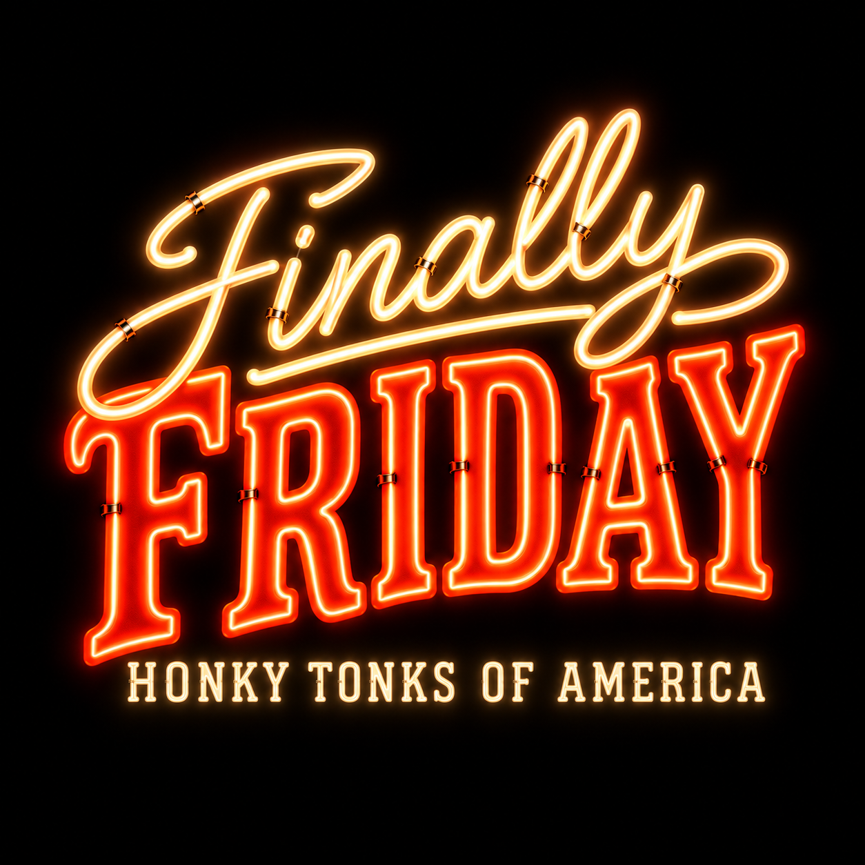 Finally Friday from Honky Tonks of America